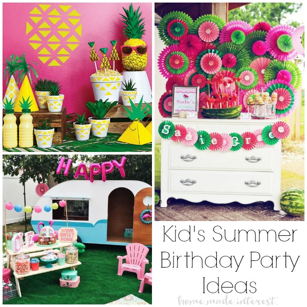 Summer Birthday Party Ideas for Kids - Home. Made. Interest.
