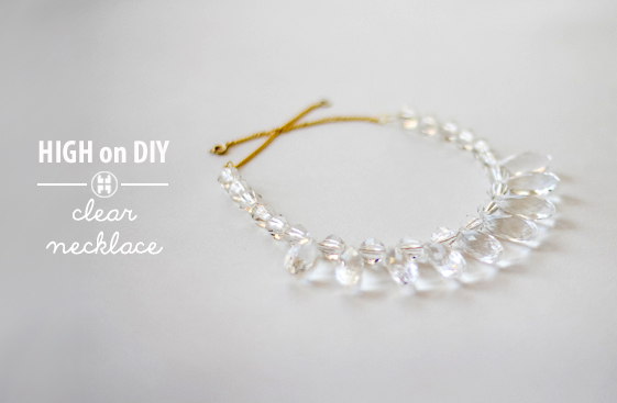 DIY Clear Ombre Crystal Necklace | HIGH on DIY