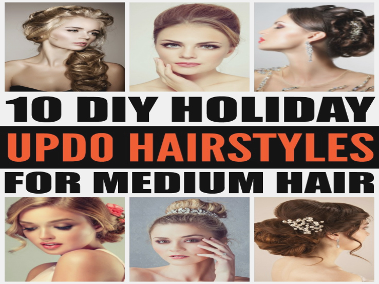 DIY Updo Hairstyles: 10 Holiday Hairstyles for Medium Hair | Easy To