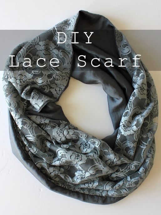 DIY Infinity Lace Scarf | [DIY] Love | Diy scarf, Sewing, Lace scarf