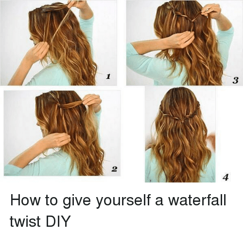 3 4 2 1 How to Give Yourself a Waterfall Twist DIY | Meme on ME.ME