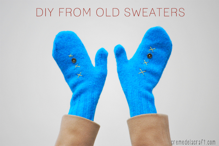 DIY: Mittens From Old Sweaters