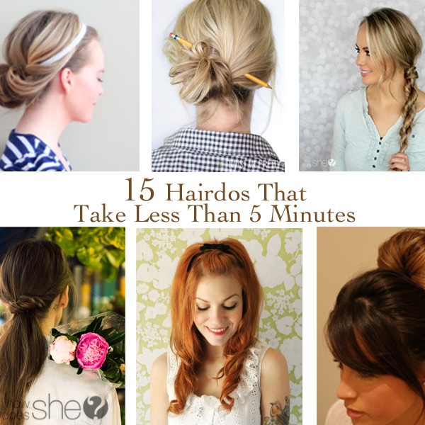 15 Fabulous Hairdos that Take Less than 5 Minutes