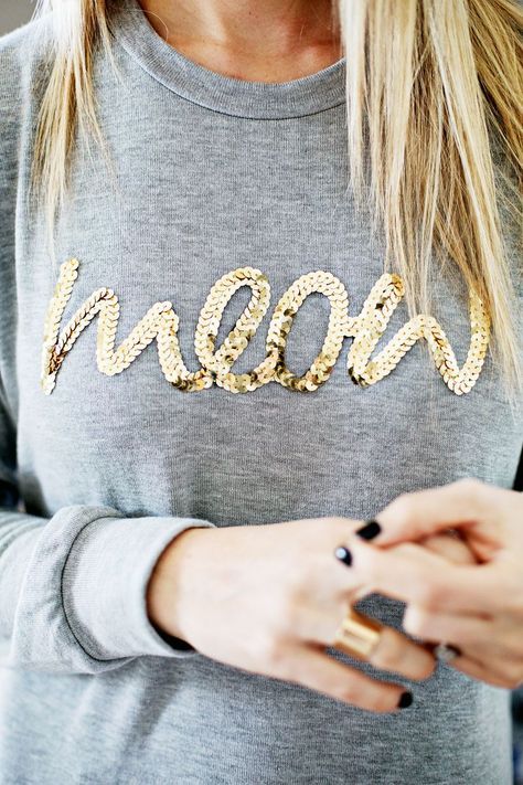Sequin Phrase Sweatshirt DIY | Clever Crafting | Pinterest | Diy