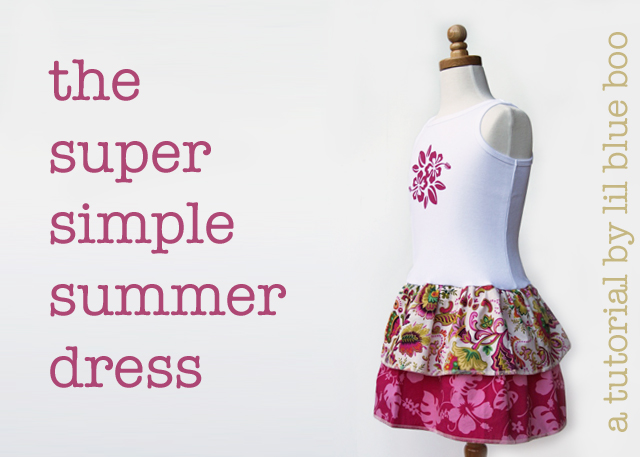 The Super Simple Summer Dress (A Tutorial)