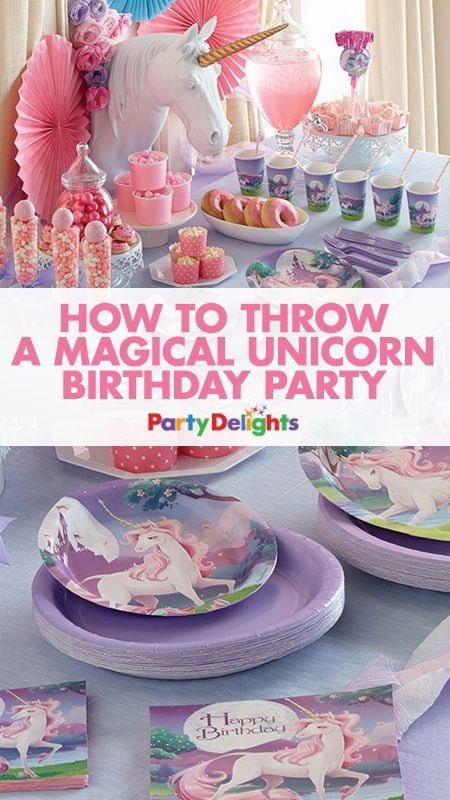 How to Throw a Magical Unicorn Birthday Party | Party Ideas