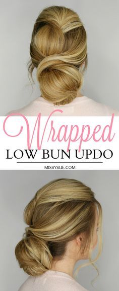 Wrapped Low Bun Updo | hair/makeup/nails | Hair, Hair styles, Bun updo